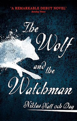 The Wolf and the Watchman